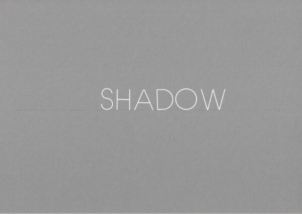 Shadow